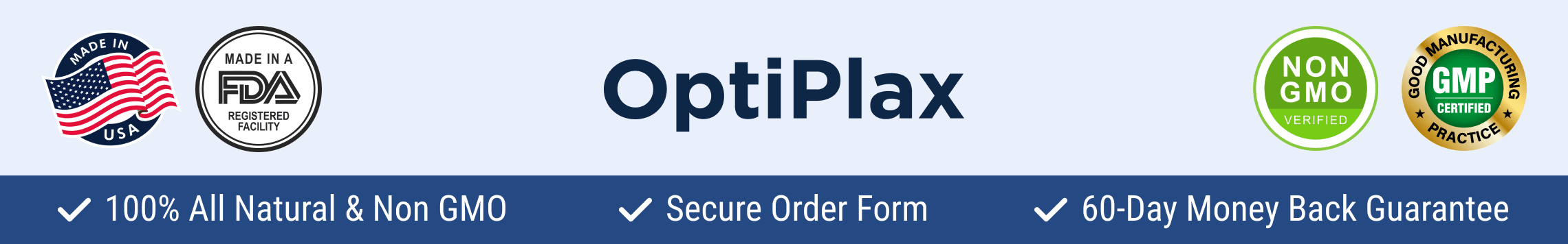 OptiPlax certifications made in USA FDA registered non GMO GMP certified